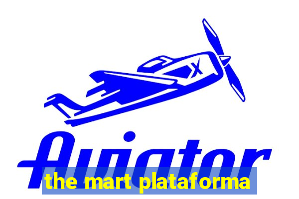 the mart plataforma